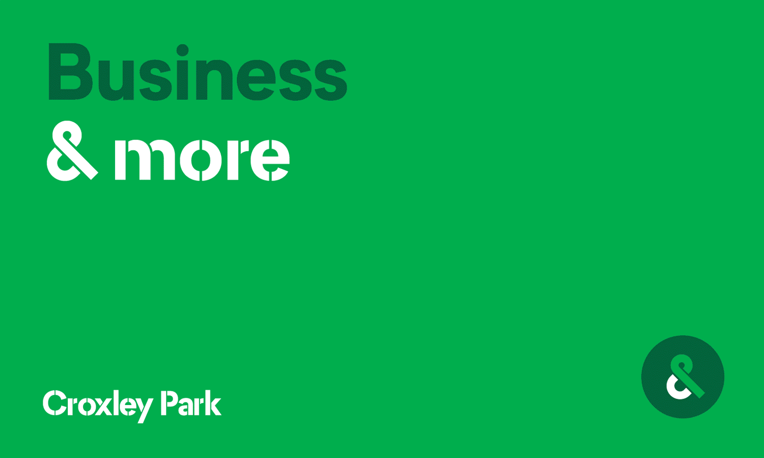 Copywriting and custom typeface by Blast for UK business park Croxley Park
