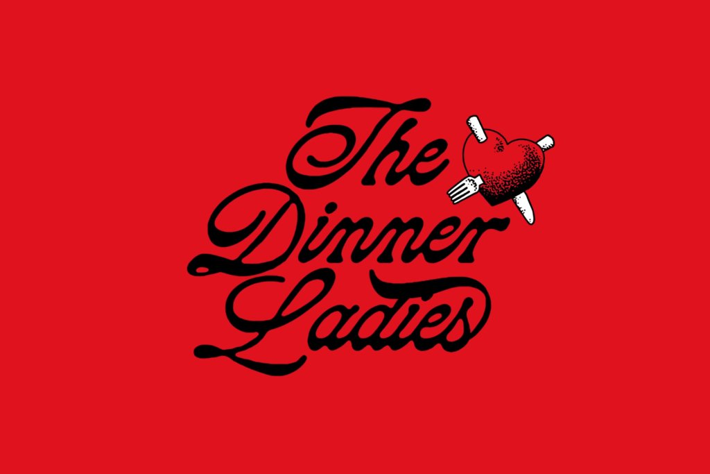 New Branding for The Dinner Ladies by Universal Favourite — BP&O