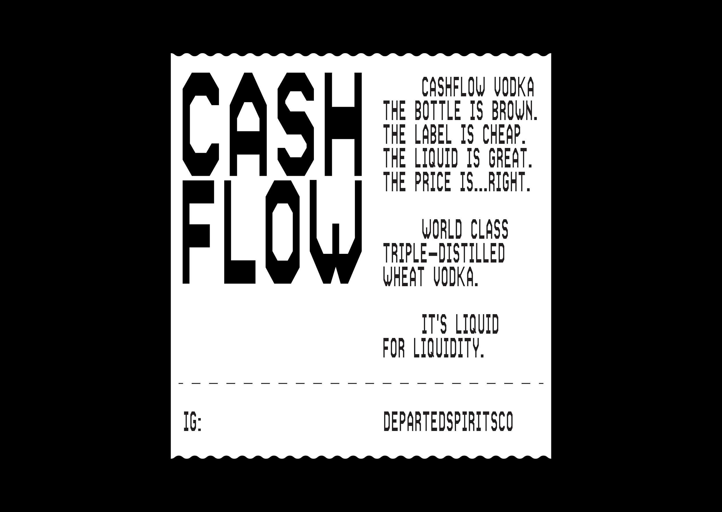 Logotype, labels and posters for Cashflow Vodka from Departed Spirits designed by New Zealnd based Marx
