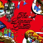 The Dinner Ladies by Universal Favourite